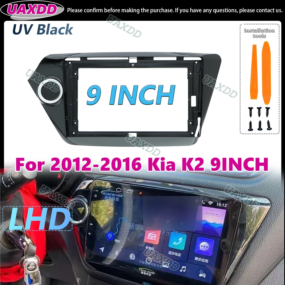 9 Zoll für KIA RIO 3 K2 2012–2016 Autoradio-Bänder Stereo-Player Android MP5 Rahmen 2Din Hauptantriebspanel Linkslenker-Faszien