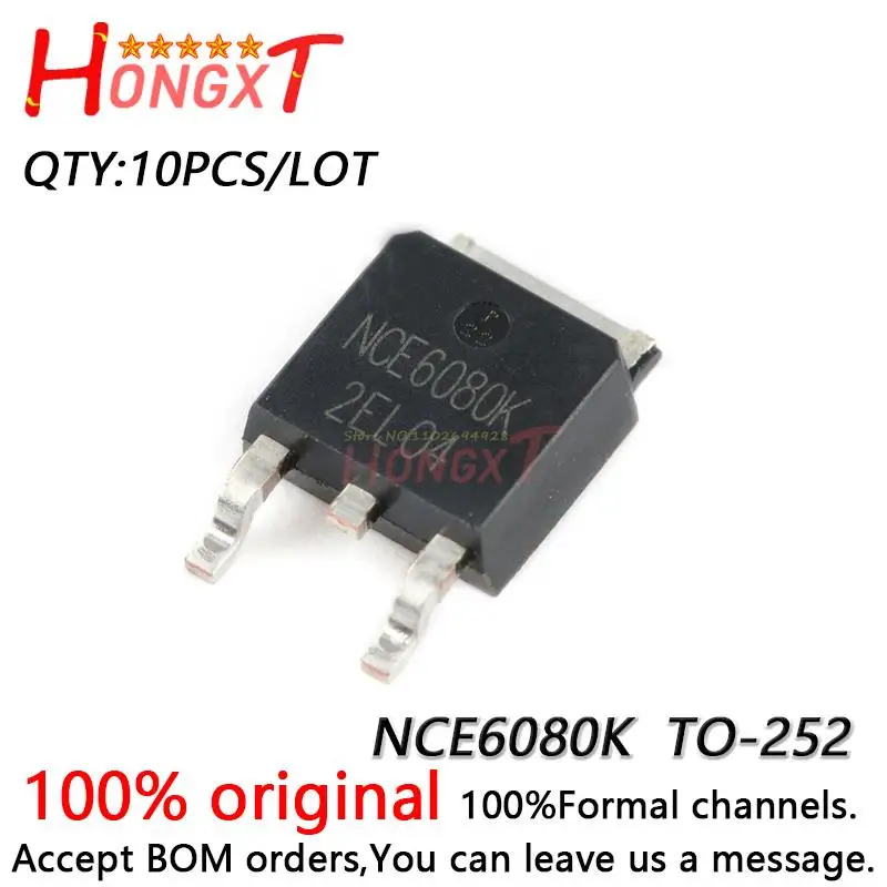 10PCS 100% NEW Original NCE6080K TO-252-2 60V/80A N-channel MOSFET chip.