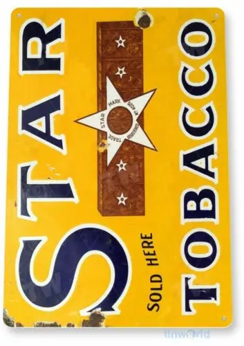 STAR 11X8 TIN SIGN TOBACCO SNUFF CIGARETTE PIPE TOBACCIANA CIGAR BOX SOLD HERE