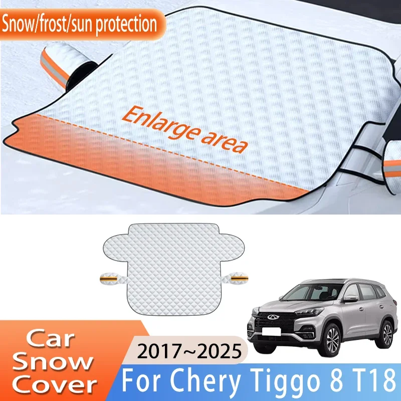 

Car Accessories For Chery Tiggo 8 T18 2017~2025 2023 Front Windscreen Snow Cover Ice Frost Sun Protector Waterproof Auto Parts