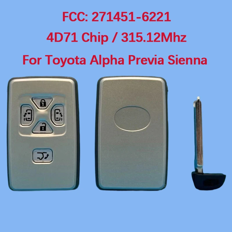 CN007073 Aftermarket 5 Button Smart Key Fob 315.12MHz FCC 271451-6221 4D Chip For Toyota Alpha Previa Sienna 2005-2008