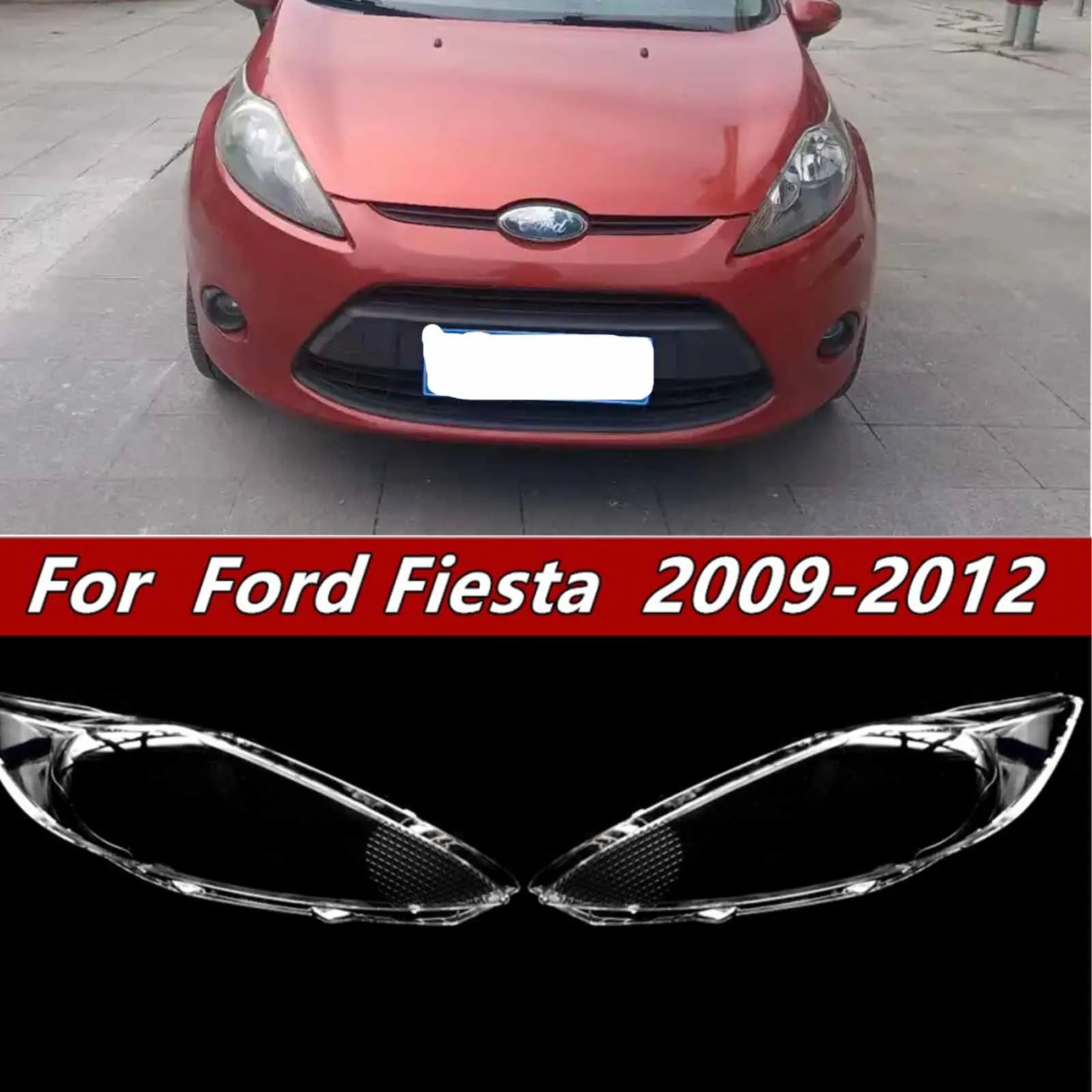 

Автомобильные передние фары, прозрачные крышки, абажуры, маски, крышки линз для Ford Fiesta 2009 2010 2011 2012