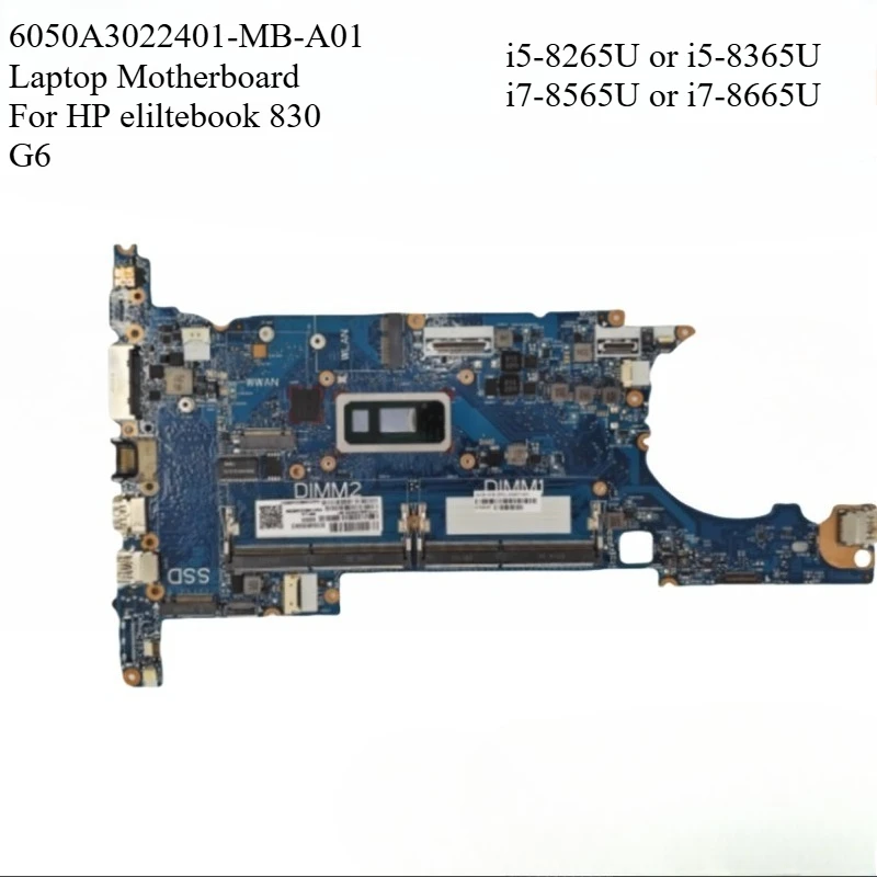 

6050A3022401-MB-A01 Motheboard for HP Eliltebook 830 G6 Laptop Mainboard with I5 I7 8th Gen CPU L60635-601 L60637-601 L60634-601