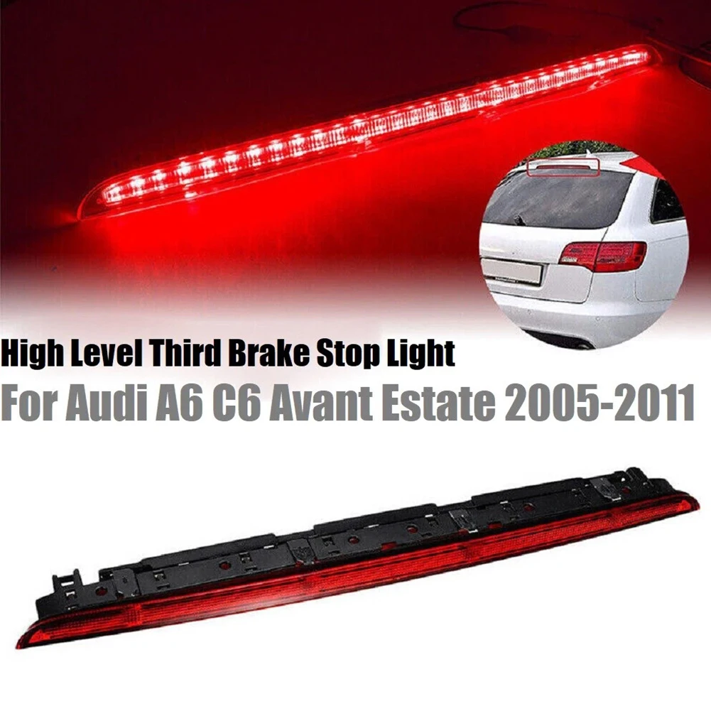 LED High Mount Stop Lamp OE 4F9945097 Car Third Brake Lamp 12V Rear High Level Brake Light For A6  Avant Estate 2005 2011