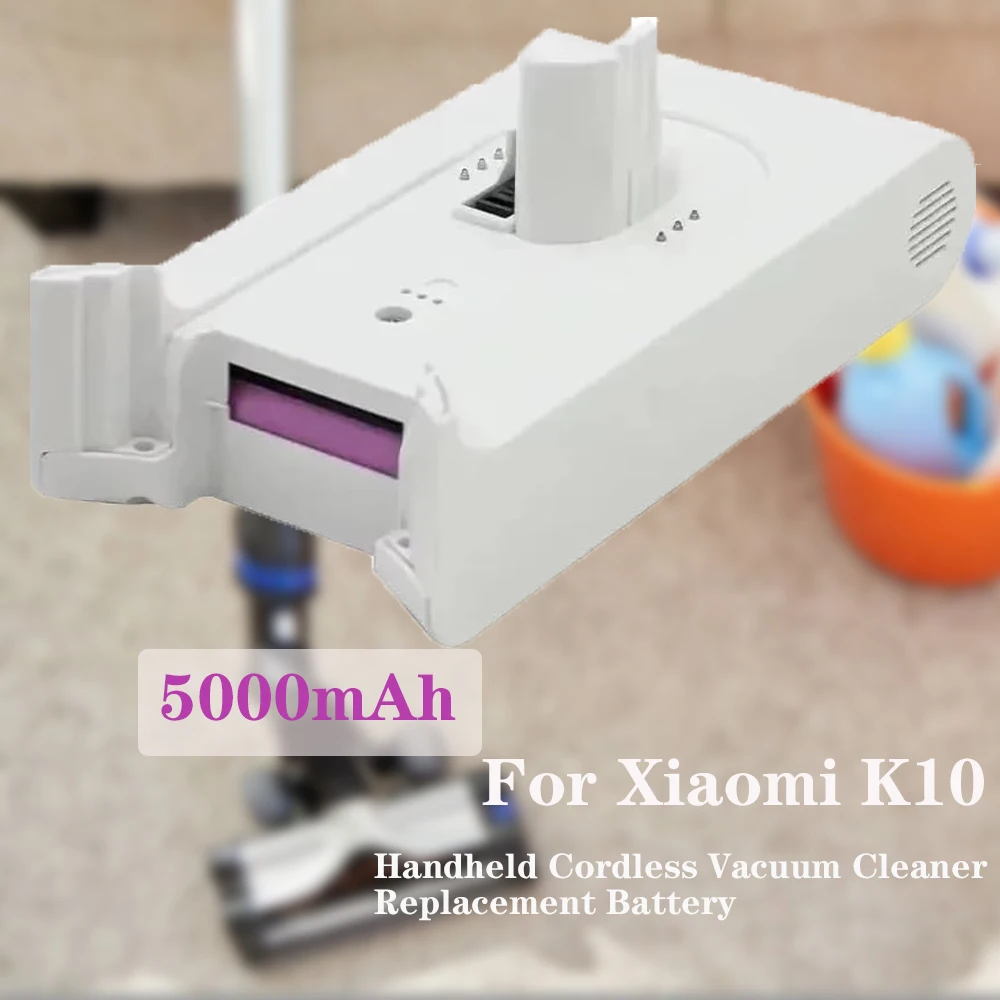 

Original 25.2V 5000mAh Battery Pack for Xiaomi Mijia K10 Handheld Cordless Vacuum Cleaner 18650 Li-ion Replacement batteries