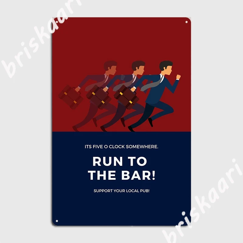 Run To The Bar Support Your Local Pub Metal Sign Wall Plaque Club Party Living Room Designing Tin Sign Poster