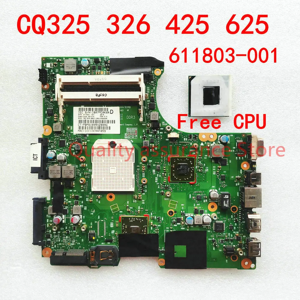 For HP Compaq 326 625 CQ325 425 Notebook Compaq 611803-001 Laptop Motherboard Free CPU  DDR3 Socket S1