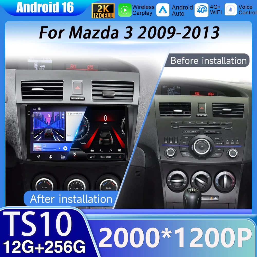 

Android 16 Car Radio Multimedia for Mazda 3 2004-2013 Mazda Axela GPS Auto Stereo Wireless WIFI 4G 2Din Player Head Unit DSP