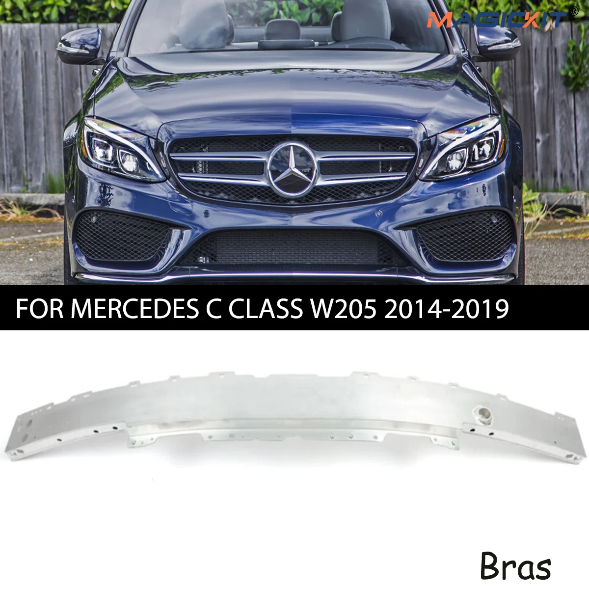 MAGICKIT FOR MERCEDES C CLASS W205 2014-2019 FRONT BUMPER REINFORCER CRASH BAR Front Bumper Iron Beam Car Accessories