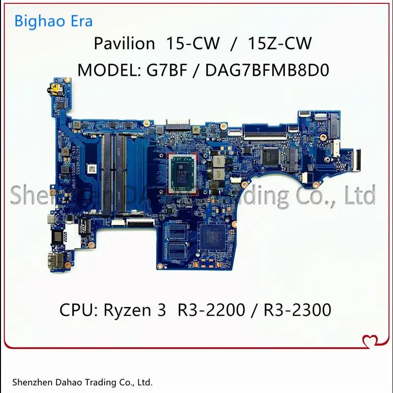 Top DAG7BFMB8D0 DAG7BJMB8D0 TPN-Q210 For HP Pavilion 15-CW 15Z-CW Laptop Motherboard With R3-3300 R5-3500 R7- CPU L46709-601