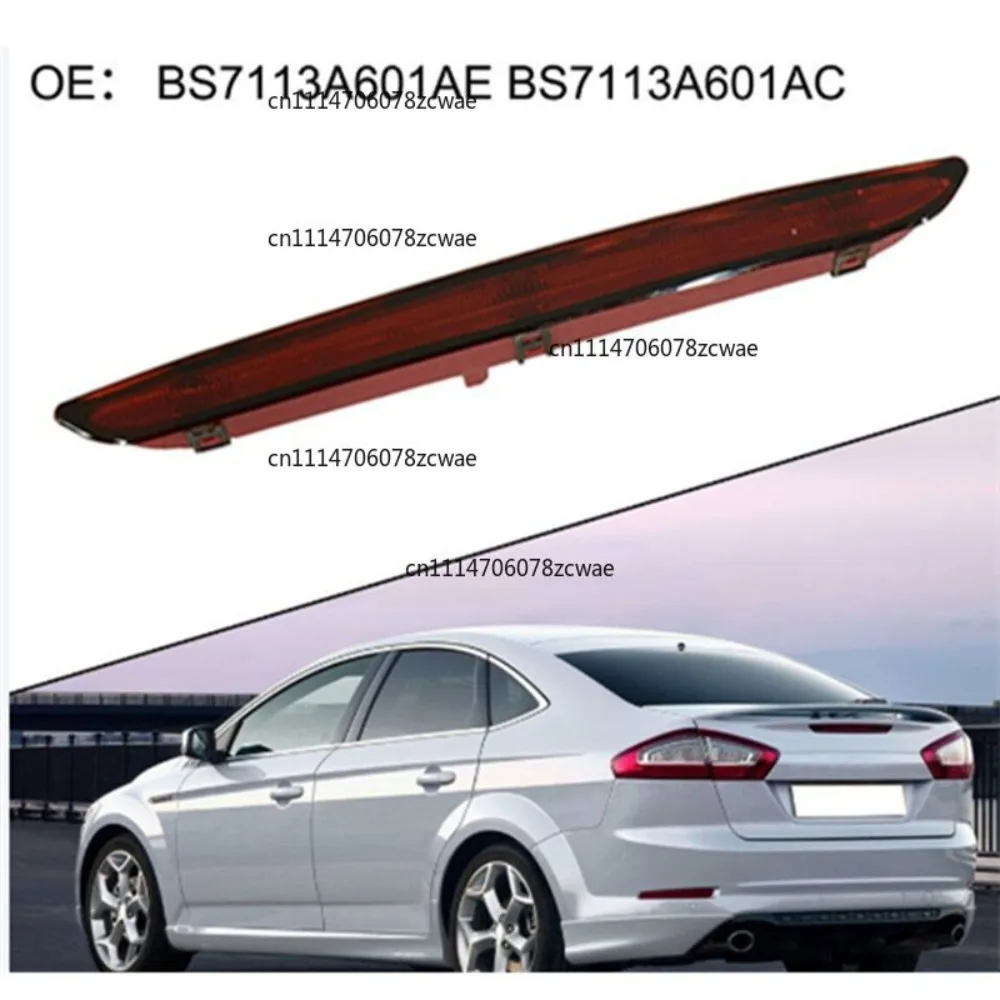 ZOCI-Car High-Mounted Brake Light Rear Tail Boot 2Pin BS7113A601AC For Ford Mondeo MK4 2011-2012 Additional Brake Lights