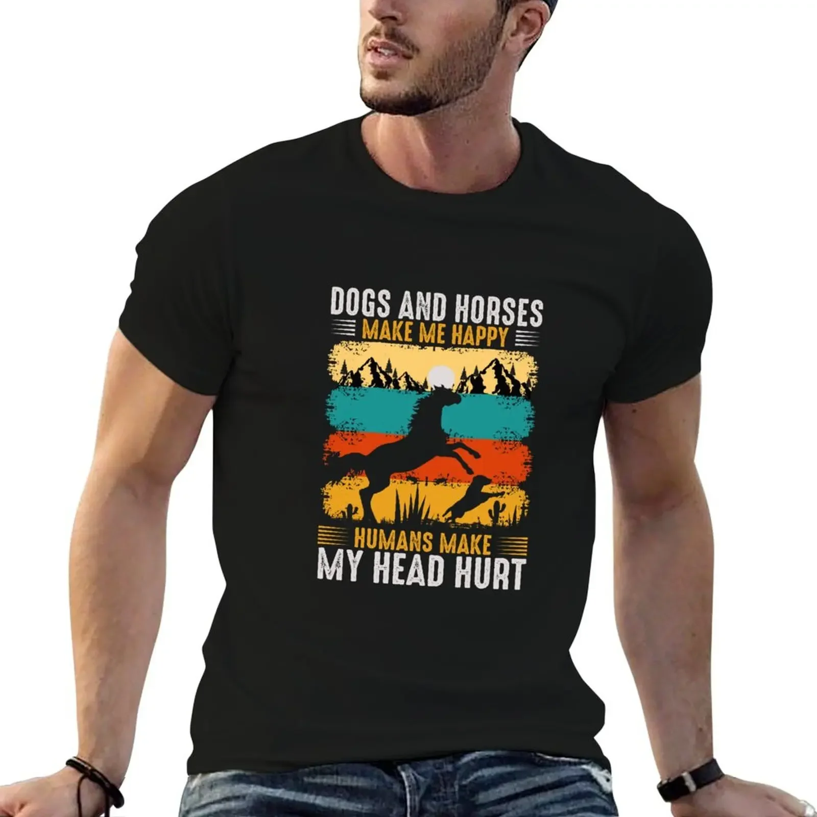 Dogs and horses make me happy humans make my head hurt T-Shirt oversized t shirt Clothing designer t shirt men