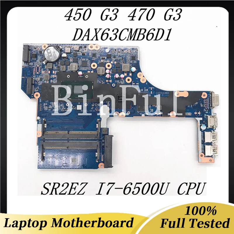 Placa base para ordenador portátil ProBook 855672 601 G3, 855672, 501, 855672, 450, 470, DAX63CMB6D1, con SR2EY, I5-6200U, CPU, 100% probado