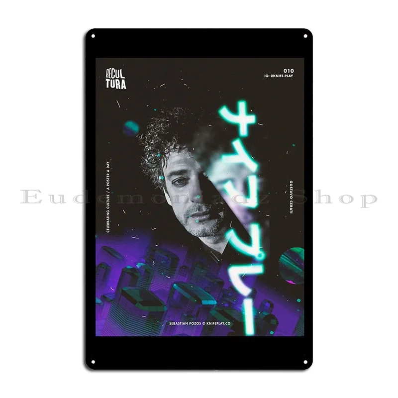 Gustavo Cerati Recultura 010 Camiseta Entallada Metal Plaque Poster Vintage Create Kitchen Wall Mural Wall Decor Tin Sign Poster