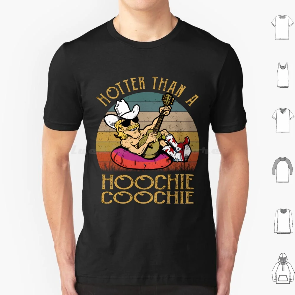 Hotter Than A Hoochie Coochie-Alan Jackson T Shirt Cotton Men Women DIY Print Mattie Denise Jackson Alan Jackson Gospel Alan