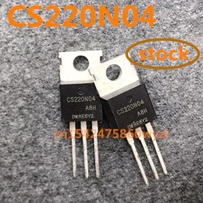 

Original 5pcs/ CS220N04 TO-220 40V 220A