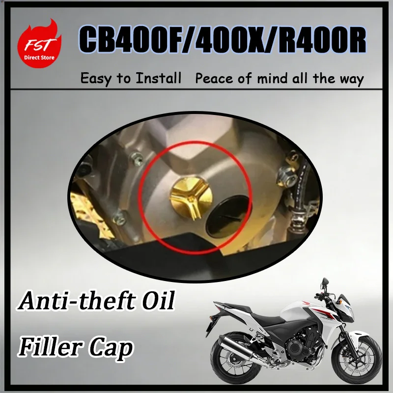 FOR CNC Aluminum Anti-Theft Oil Filler Cap for CB400F CB400X CBR400R Engine Anti-Pry Malicious Dama Protection Screw Plug