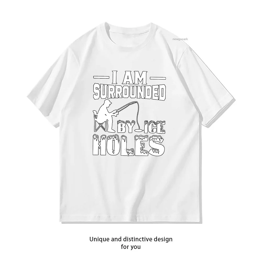 I Am Surrounded by Ice Holes T-shirt Woman Man Casual Cotton Printed T Shirts Adult Streetwear Camisetas Tops