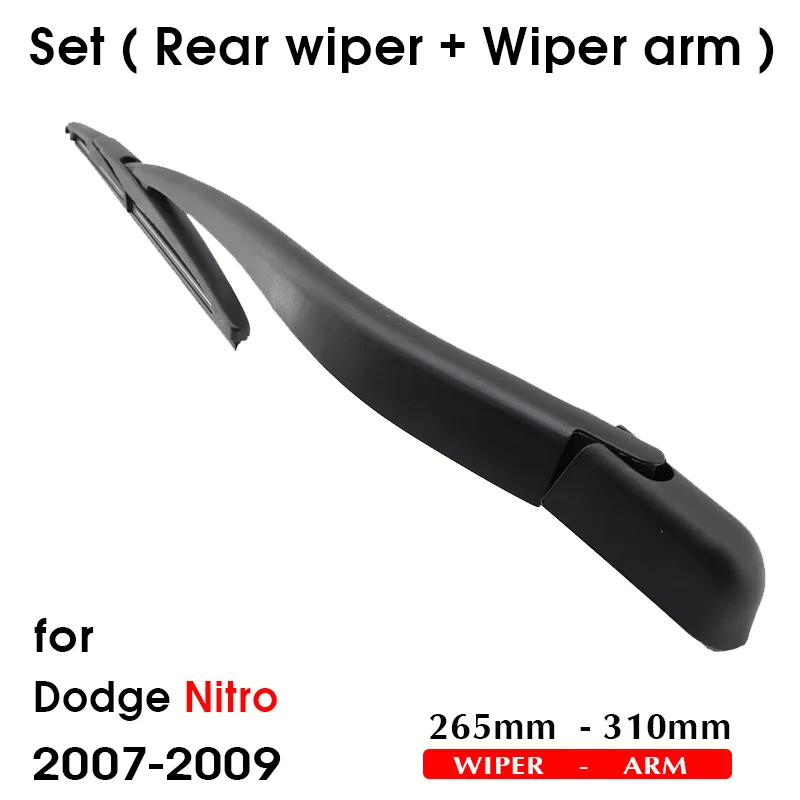 Car Wiper Blade For Dodge Nitro 2007-2009 Rear Back Windshield Windscreen Rear Wiper 265mm+Arm 310mm Car Accessories