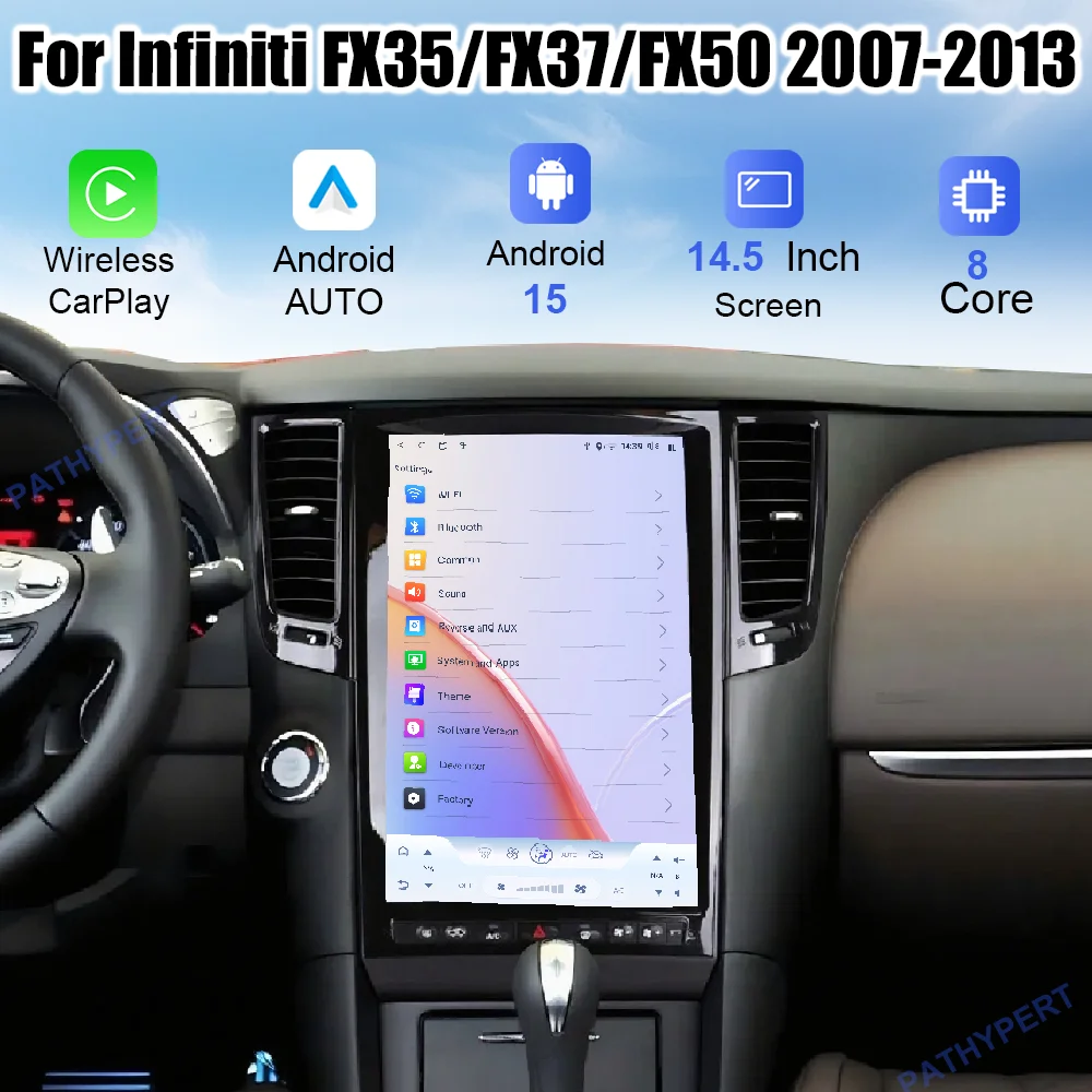 

14.5" Android 15 For Infiniti FX35/FX37/FX50 2007-2013 Car Audio Player Bluetooth QCOM 6125 8+256G Carplay GPS Navigation DSP 4G