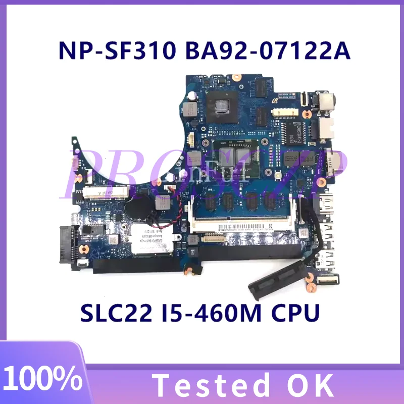Placa-mãe para laptop Samsung NP-SF310 BA92-07122A N11M-GE2-S-B1 com CPU SLC22 I5-460M 100% testada e funcionando bem