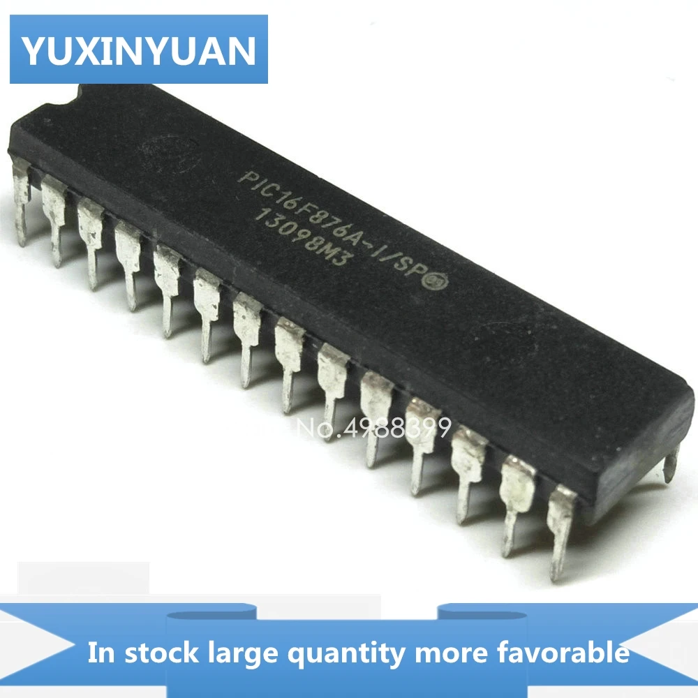 PIC16F876A-I-SP  16F876A 16F876A1SP DIP28 YUXINYUAN IC IN STOCK