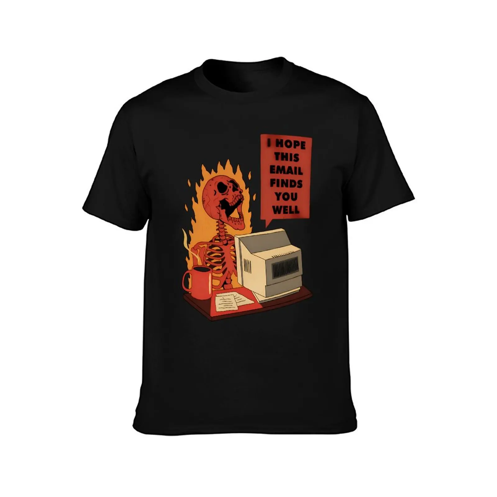 I Hope This Email Finds You Well T-Shirt Plus Size Workout Short Sleeve Top T-Shirt