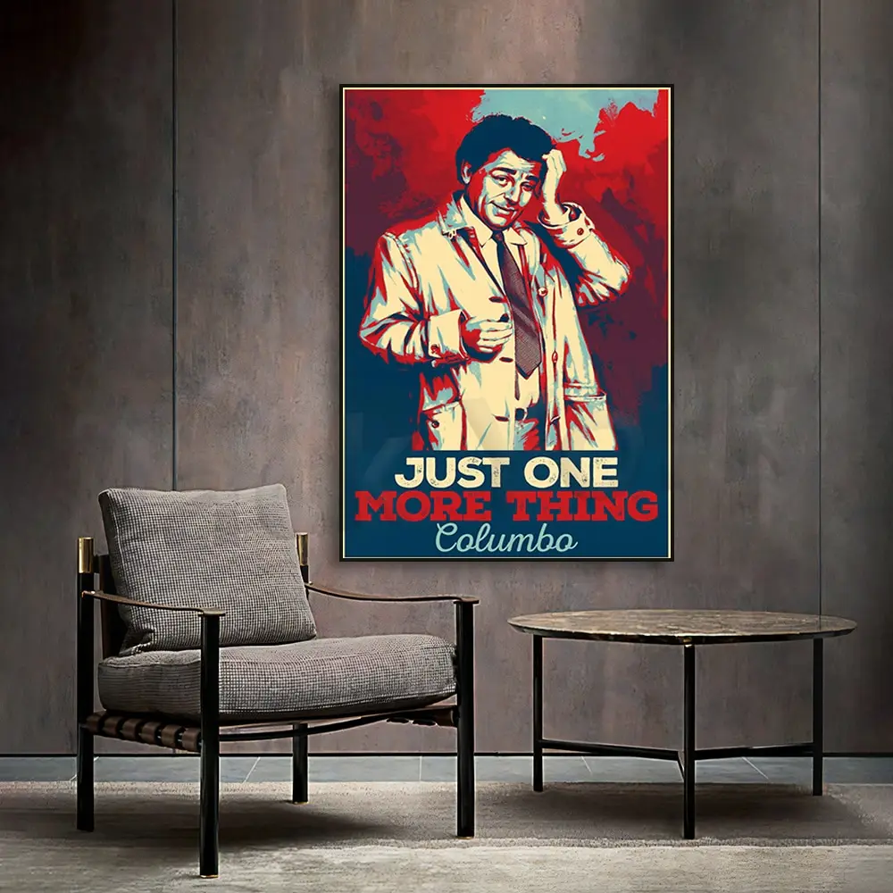 Vintage Columbo Quote Poster  Just One More Thing  Iconic TV Show Wall Decor Print Famous People Influence Home Decor for Fans