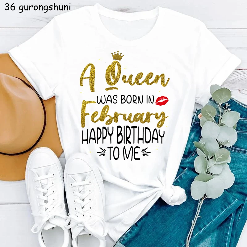 

Golden A Queen Wsa Born In February/January Print Tshirt Women'S Clothing Happy Birthday To Me T-Shirt Femme Sexy Lips T Shirt