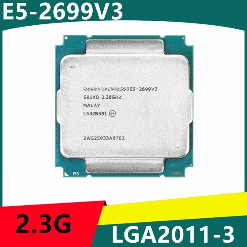 E5-2699v3 E5 2699v3 E5 2699 V3 2.3 GHz 18- 36-Thread 30MB 145W CPU LGA 2011-3