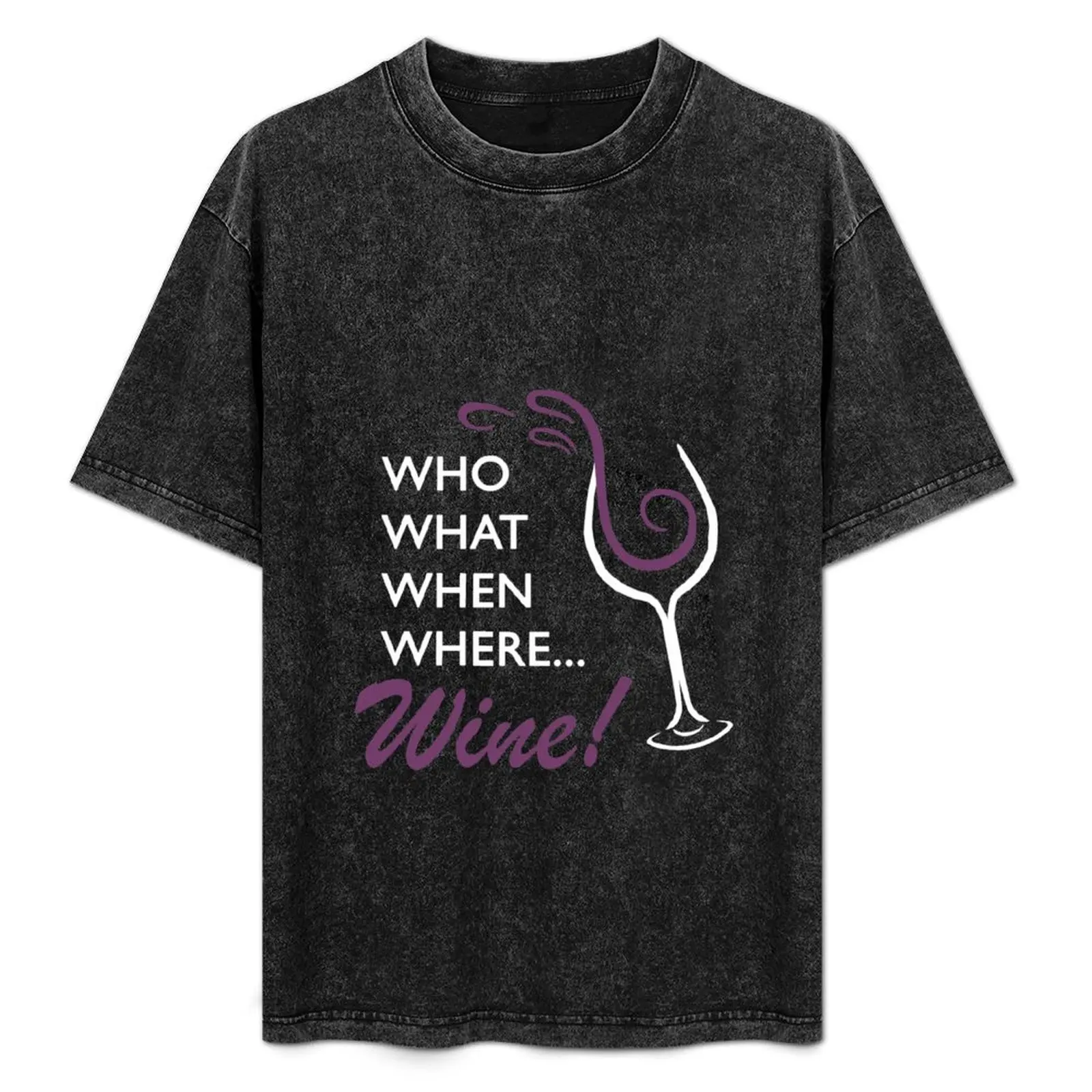 

Who What When Where... Wine! - Chidi's T-Shirt Large Size Breathable Tee