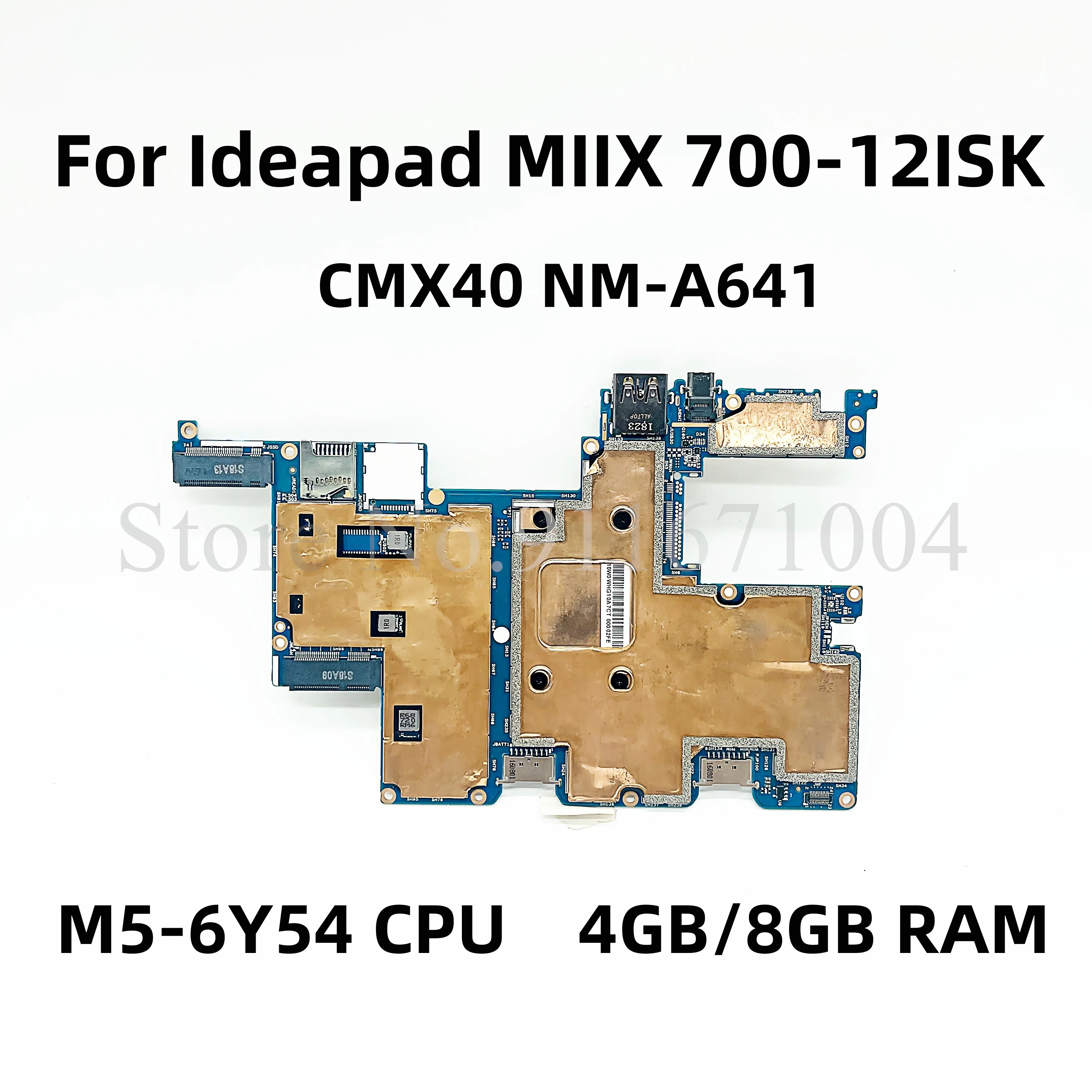 

High quality FRU 5B20K66801 For Lenovo Ideapad MIIX 700-12ISK Laptop Motherboard CMX40 NM-A641 W/ M5-6Y54 CPU 4GB/8GB RAM