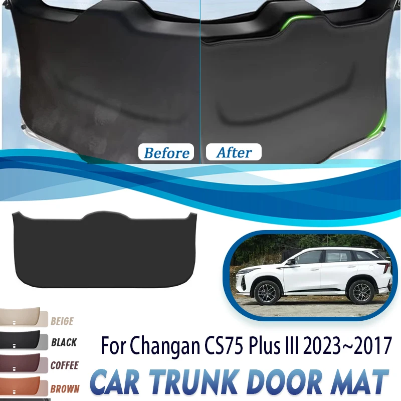 

Car Rear Trunk Door Covers For Changan CS75 Plus III 2023 2024 2025 2026 2027 Anti-dirty Boot Pads Leather Mats Auto Acesssories