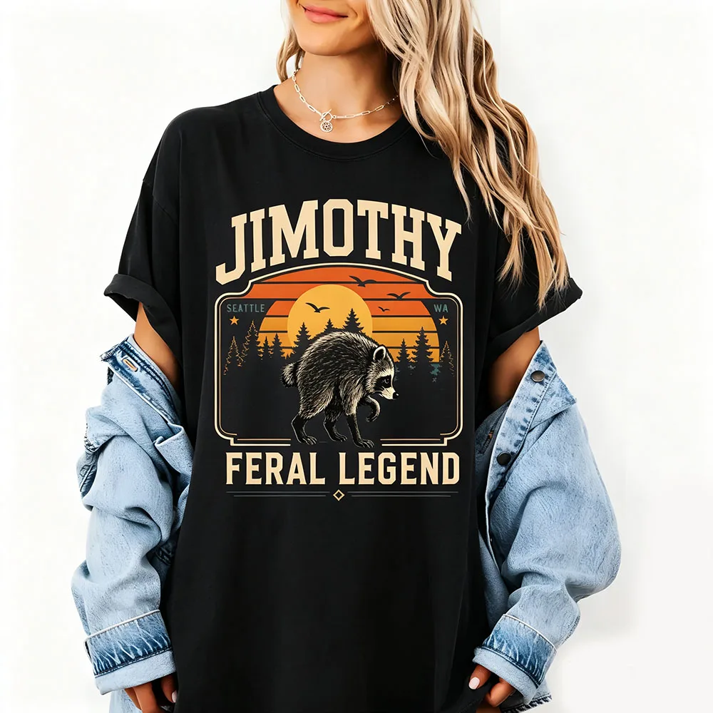 Comfort Retro Jimothy Raccoon T Shirt Funny Seattle Meme Legend Graphic Print Tee Feral Animal Fahsion Cotton Shortsleeve Unisex