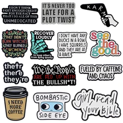 Coffee Enamel Pin Funny Quotes Badges on Backpack Brooches for Women Men Lapel Pins Cosplay Accessories Toys Halloween Gifts