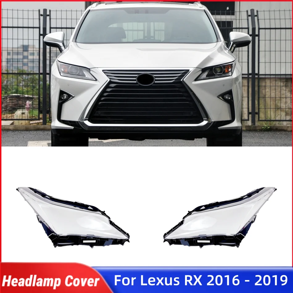 

For Lexus RX RX300 RX350 RX450 2016 2017 2018 2019 Automotive Parts and Accessories Lampshades Lamp Headlights Lights Glass