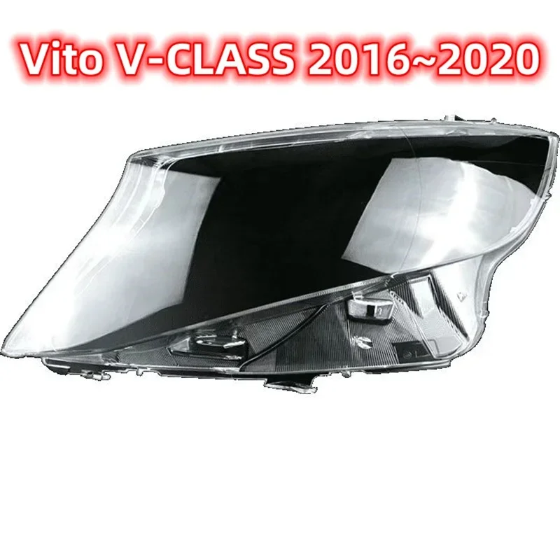 

For Mercedes-Benz Vito V260 V-CLASS 2016 2017 2018 2019 2020 Front Glass Lens Headlight Cover Auto Headlamp Head Light Lampshade