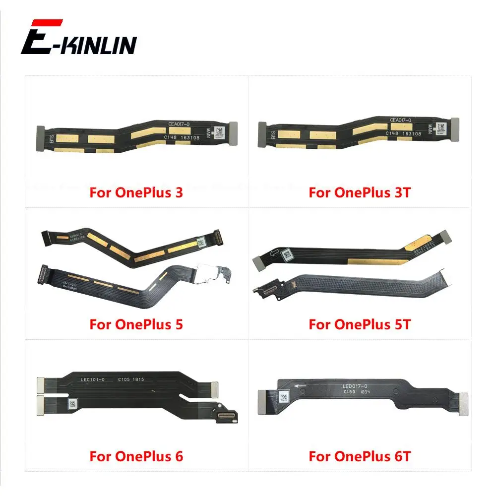 Main Motherboard Connector LCD Display Flex Cable For OnePlus 3 3T 5 5T 6 6T