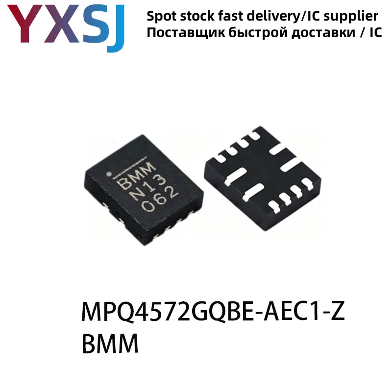 1piece MPQ4572GQBE-AEC1-Z Screen Printing BMM QFN12