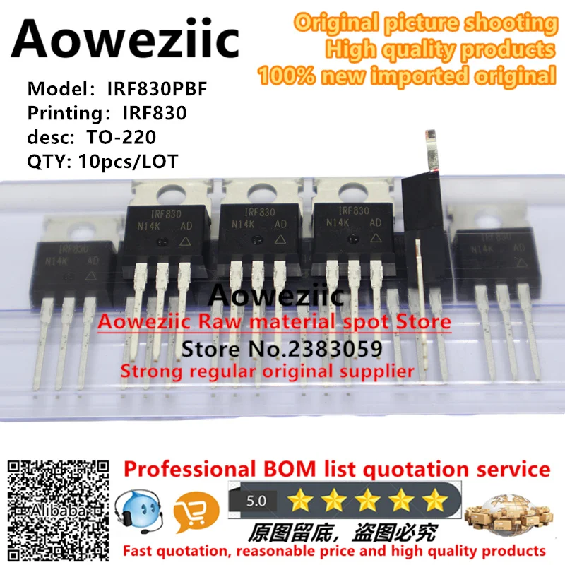 Aoweziic 2021+ 100% new imported original  IRF830 IRF830PBF TO-220 N 500V 4.5A channel field-effect tube