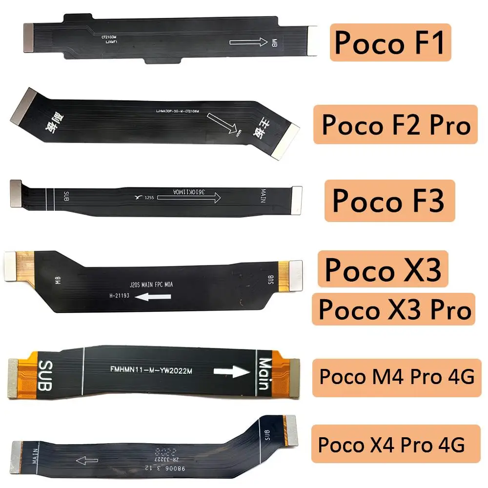 

NEW Main Boar Main Board Connect FPC Motherboard Flex Cable Parts Mother Board For Xiaomi Poco F2 Pro F1 F3 X3 M4 X4 Pro 4G 5G