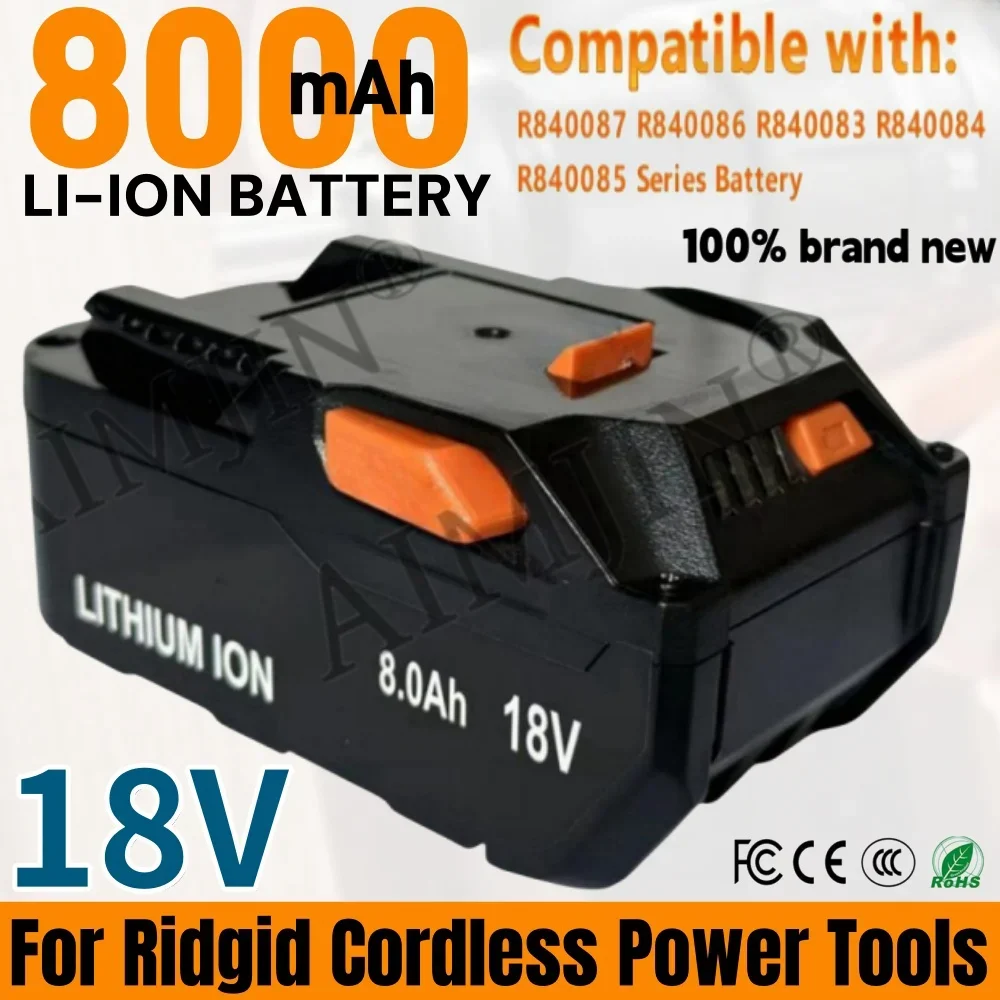 

New For Ridgid R840087 18V 8000mAh Li-ion Battery Replacement For Ridgid R840083 R840085 R840086 Battery Cordless Drill Tools