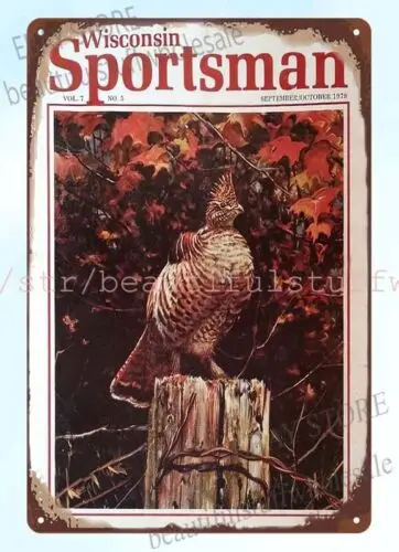 1978 Wisconsin Sportsman bird grouse Father's Day Gift metal tin sign plaque