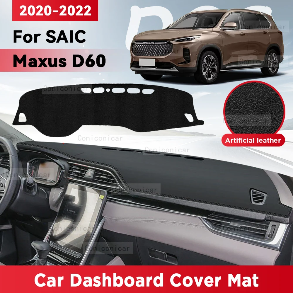 

For SAIC MAXUS D60 2020 2021 2022 Car Dashboard Cover Mat Sun Shade Pad Avoid Light Mat Instrument Carpet Protection Accessories