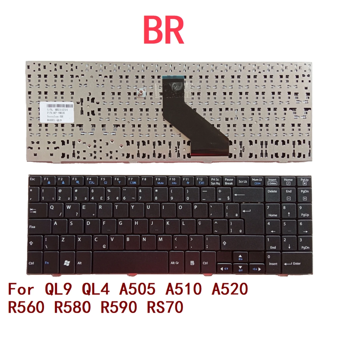 

New Brazil Laptop Keyboard For LG QL9 QL4 A505 A510 A520 R560 R580 R590 RS70 Notebook PC Replacement