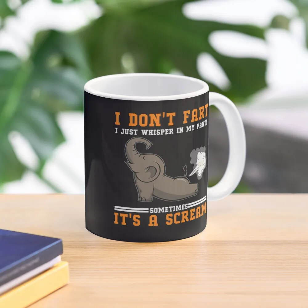 Elephant I Do Not Fart I Just Whisper In  Mug Picture Tea Image Coffee Simple Cup Printed Design Gifts Handle Round Photo