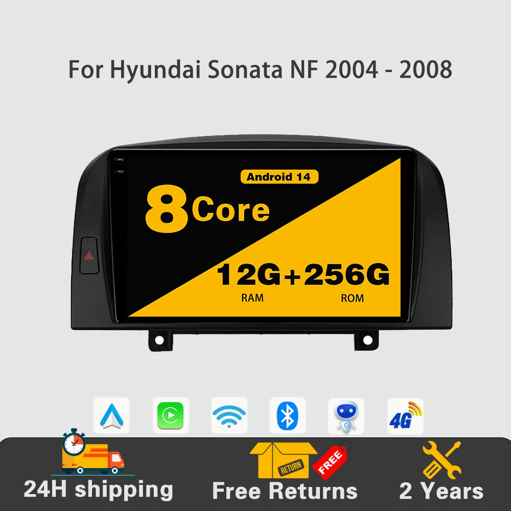 

Android 14 Car Radio Multimedia Player Stereo Navigation GPS 5G WIFI DSP 7862 CPU No 2din DVD For Hyundai Sonata NF 2004 - 2008