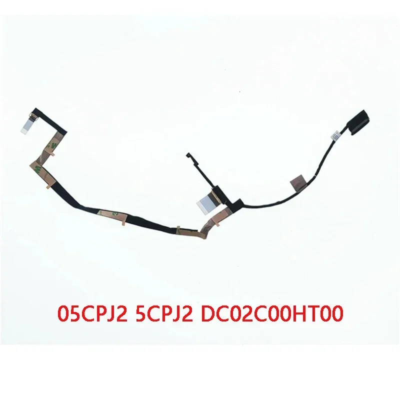 NEW Genuine Laptop LCD EDP FHD Cable For DELL XPS 15 9570 Precision 5530 M5530 NO TOUCH DAM00 05CPJ2 5CPJ2 DC02C00HT00