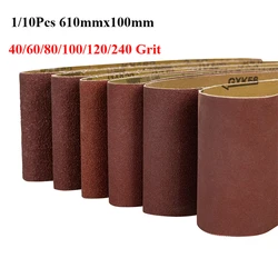 1/10Pcs Sanding Belt 40/60/80/100/120/240 Grit Sandpaper Bands Aluminium Oxide for 610x100mm Sander Abrasive Polishing
