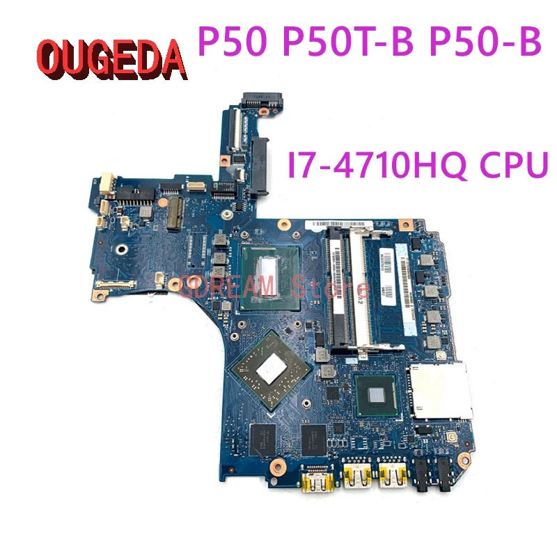 OUGEDA H000075410 H000071910 VG20SQG 20CQG MB For TOSHIBA Satellite P50T-B P50-B laptop Motherboard I7-4710HQ CPU full tested